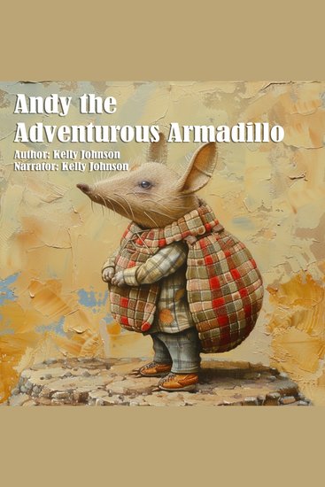 Andy the Adventurous Armadillo - cover