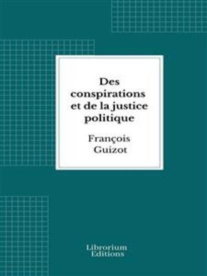 Des conspirations et de la justice politique - cover