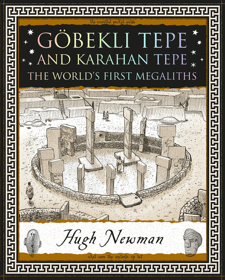 Göbekli Tepe - The World's First Megaliths - cover