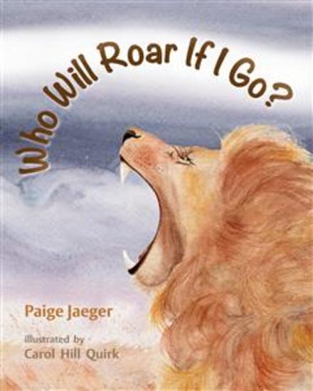 Who Will Roar if I Go? - cover