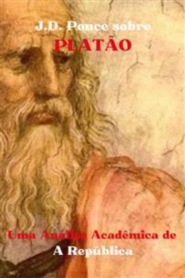 JD Ponce sobre Platão: Uma Análise Acadêmica de A República - cover