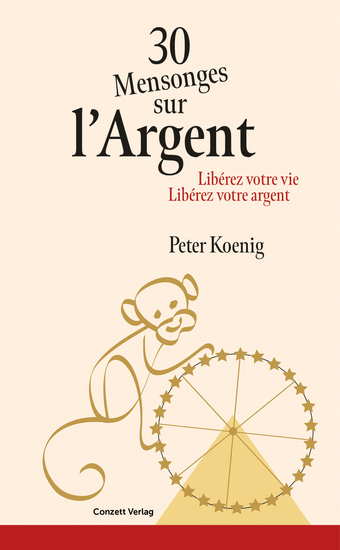 30 Mensonges sur l'Argent - Libérez votre vie – Libérez votre argent - cover