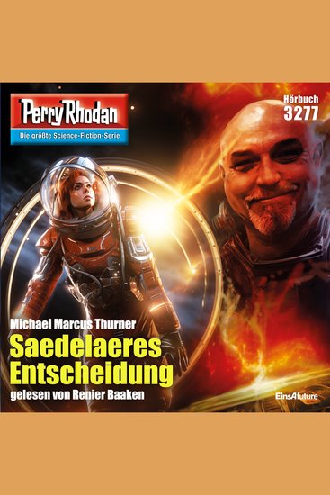 Perry Rhodan 3277: Saedelaeres Entscheidung - Perry Rhodan-Zyklus "Fragmente" - cover