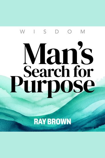 Man's Search for Purpose - cover