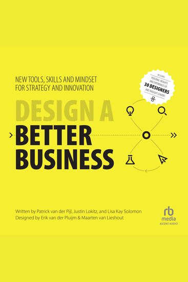 Design a Better Business - New Tools Skills and Mindset for Strategy and Innovation - cover