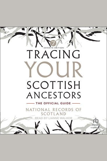 Tracing Your Scottish Ancestors - A Guide to Ancestry Research in the National Records of Scotland and Scotland's People - cover
