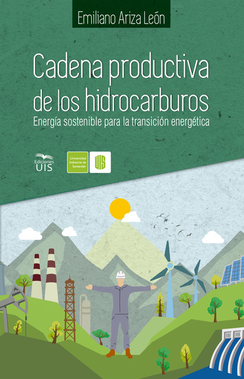 Cadena productiva de los hidrocarburos - Energía sostenible para la transición energética - cover