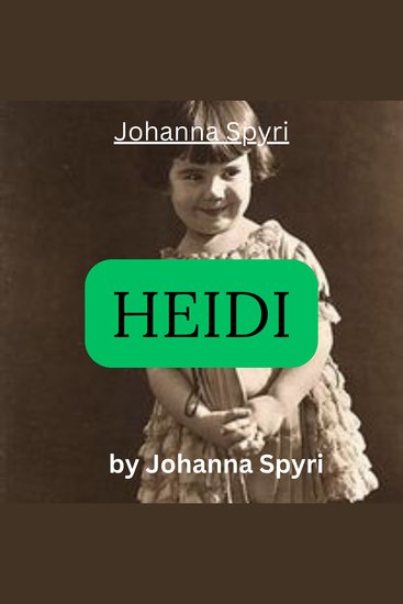 Johanna Spiri: HEIDI - cover