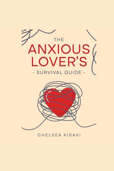 The Anxious Lovers Survival Guide - cover