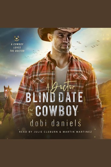 A Doctor Blind Date for the Cowboy - A sweet medical western romance - cover