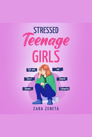 Stressed Teenage Gilrs - How to Tackle Teenage Life in the Modern World - cover