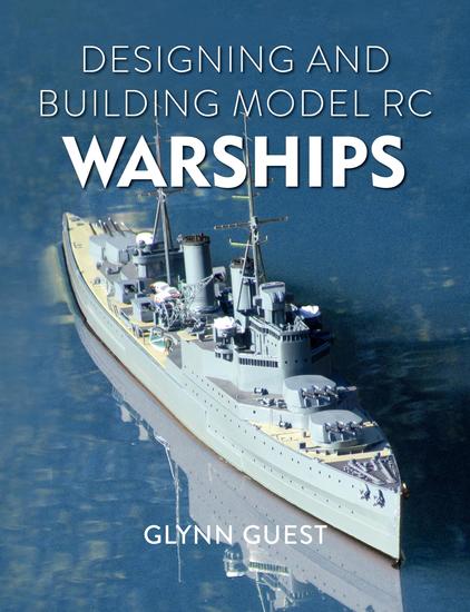 Designing and Building Model RC Warships - cover