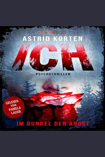 ICH: Im Dunkel der Angst - cover