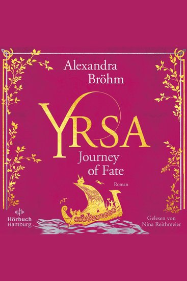 Yrsa Journey of Fate (Yrsa Eine Wikingerin 1) - Romantisches Wikinger-Abenteuer voller nordischer Mythologie - cover
