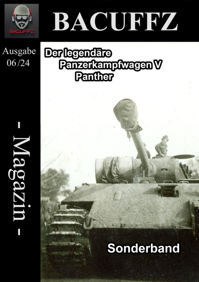Bacuffz Magazin Ausgabe 6 - Militär Magazin mit dem Schwerpunkt des 2 Weltkriegs - cover