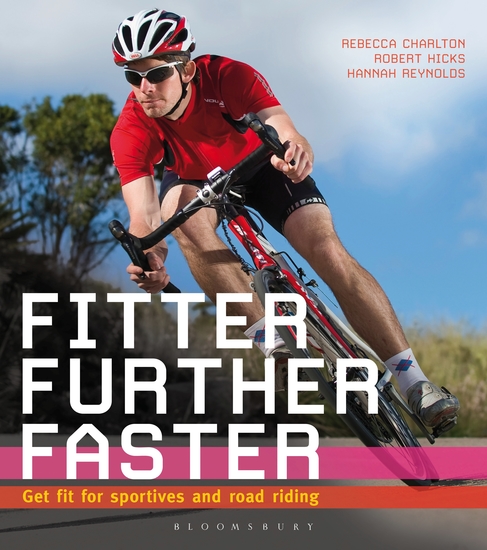 Fitter Further Faster - Get Fit for Sportives and Road Riding - cover