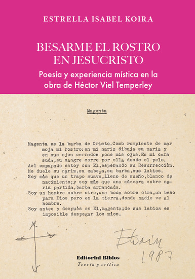 Besarme el rostro en Jesucristo - Poesía y experiencia mística en la obra de Héctor Viel Temperley - cover