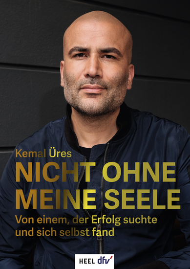 Nicht ohne meine Seele - Von einem der Erfolg suchte und sich selbst fand - cover