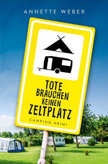 Tote brauchen keinen Zeltplatz - Camping Krimi - cover