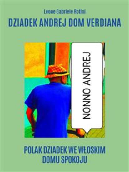 Dziadek Andrej Dom Verdiana - cover