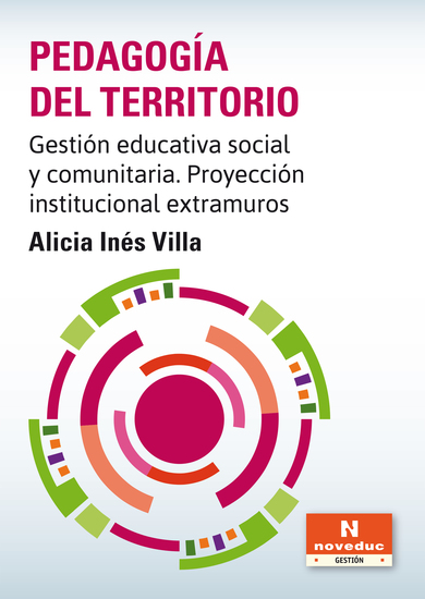 Pedagogía del territorio - Gestión educativa social y comunitaria Proyección institucional extramuros - cover