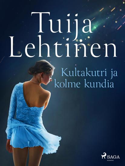Kultakutri ja kolme kundia - cover