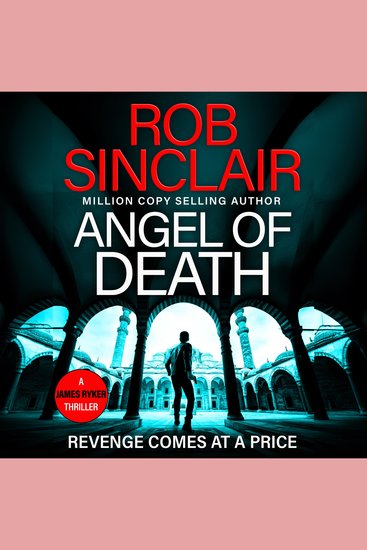 Angel of Death - The action-packed unputdownable thriller from Rob Sinclair - cover