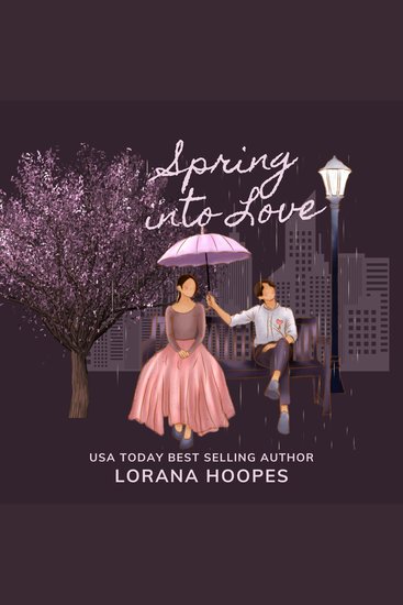 Spring Into Love - A Sweet Romantic Comedy - cover