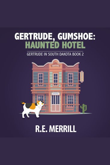 Gertrude Gumshoe: Haunted Hotel - cover