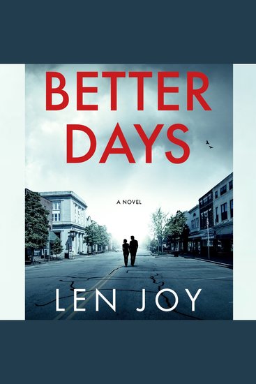 Better Days - A Story of Love Loyalty and Betrayal - cover