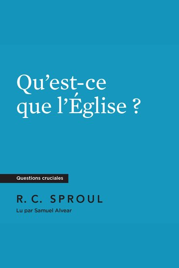 Qu'est-ce que l'Église ? - cover