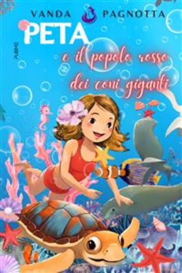 Peta e il popolo rosso dei coni giganti - cover