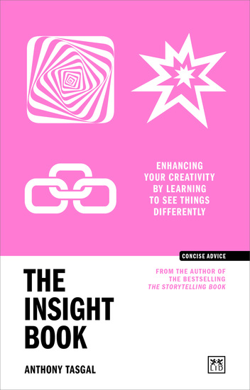 The Insight Book - Enhancing your creativity by learning to see things differently - cover