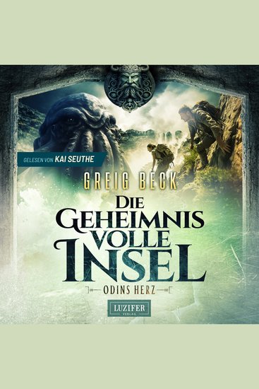 ODINS HERZ (Die geheimnisvolle Insel 2) - Roman Abenteuer - cover