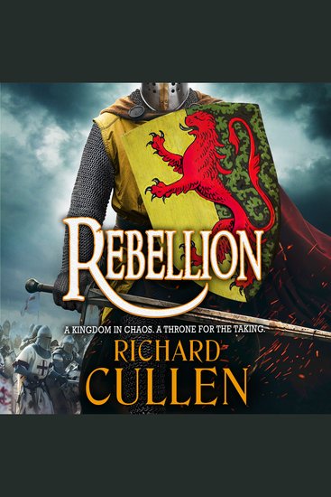 Rebellion - Discover an EPIC Historical Adventure series from Richard Cullen in 2026 - cover