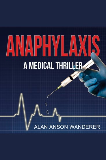 Anaphylaxis - A Medical Thriller - cover