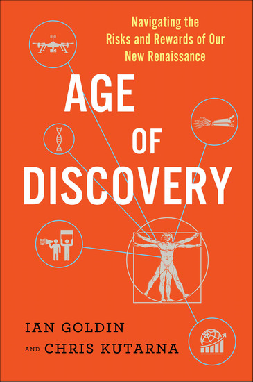 Age of Discovery - Navigating the Risks and Rewards of Our New Renaissance - cover