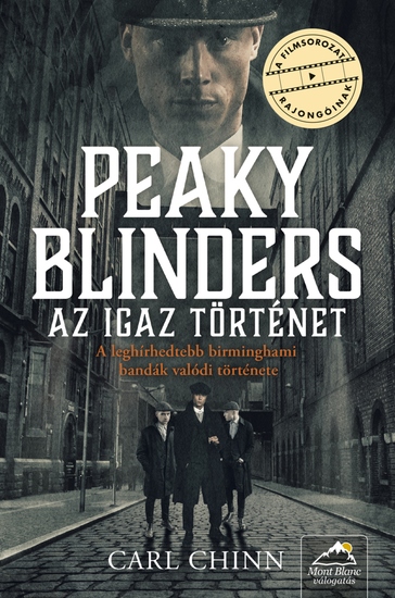 Peaky Blinders - Az igaz történet - cover