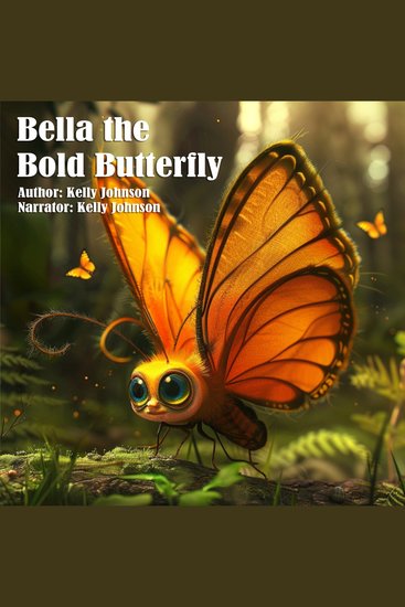 Bella the Bold Butterfly - cover
