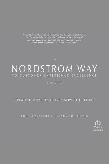 The Nordstrom Way to Customer Experience Excellence - Creating a Values-Driven Service Culture 3rd Edition - cover