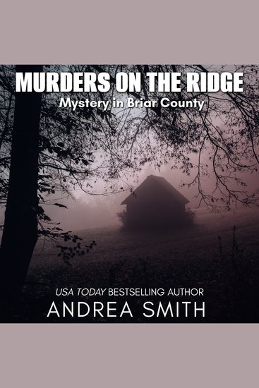 Murders on the Ridge: Mystery in Briar County - cover
