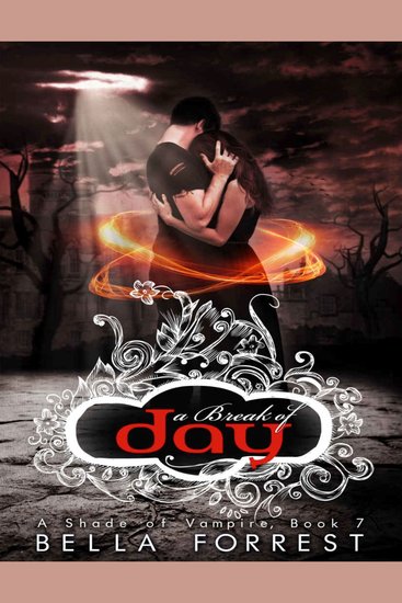 Shade of Vampire 7 A: A Break of Day - cover