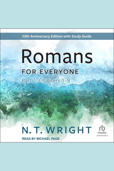 Romans for Everyone Part 1 - Chapters 1-8: 20th Anniversary Edition - cover