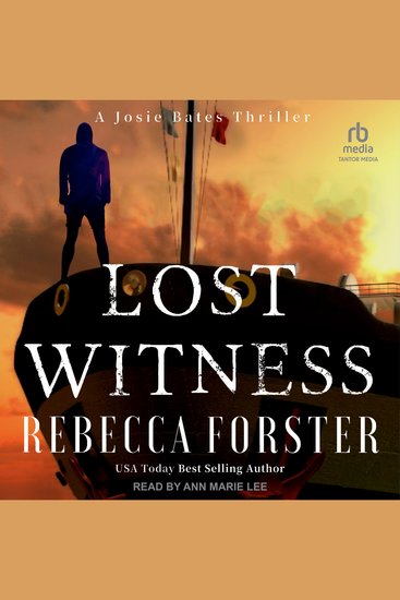 Lost Witness - A Josie Bates Thriller - cover