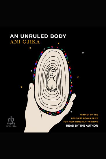 Unruled Body An - A Poet’s Memoir - cover