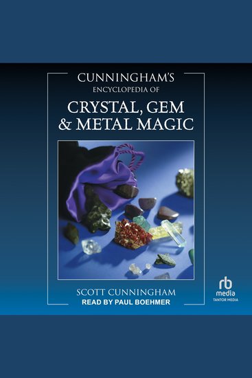 Cunningham's Encyclopedia of Crystal Gem & Metal Magic - cover