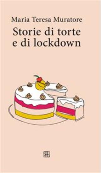 Storie di torte e di lockdown - cover