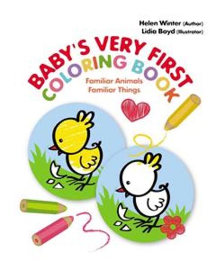Baby's Very First Coloring Book Familiar Animals & Familiar Things - cover