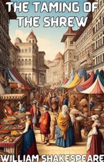 The Taming Of The Shrew(Illustrated) - cover