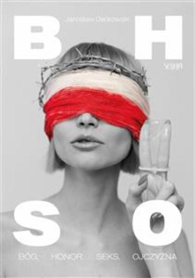Bóg honor seks ojczyzna - cover